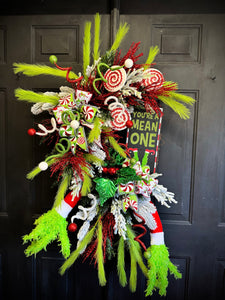 You’re A Mean One Grinch Christmas Wreath