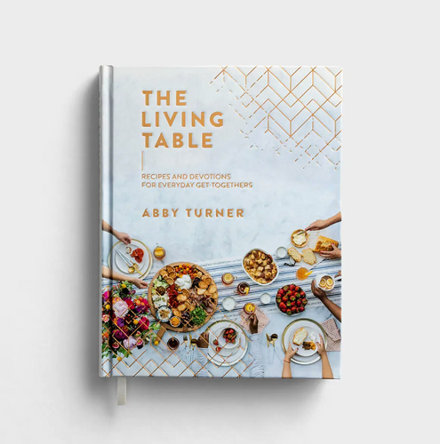 The Living Table Cookbook