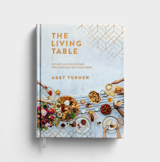 The Living Table Cookbook
