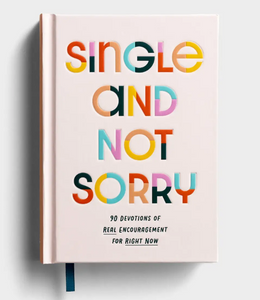 Single and not sorry