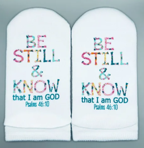 Standing on the Word Socks Flower Letters with Bible Verse : Psalm 46:10 Be Still and Know