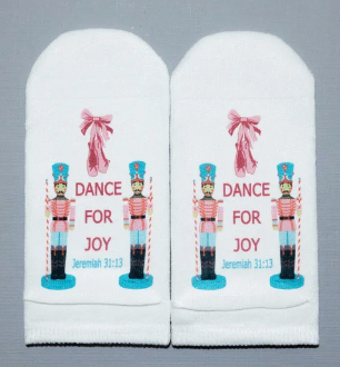 Standing on the Word Socks Nutcracker Dance with verse: Jeremiah 31:13 Dance for joy