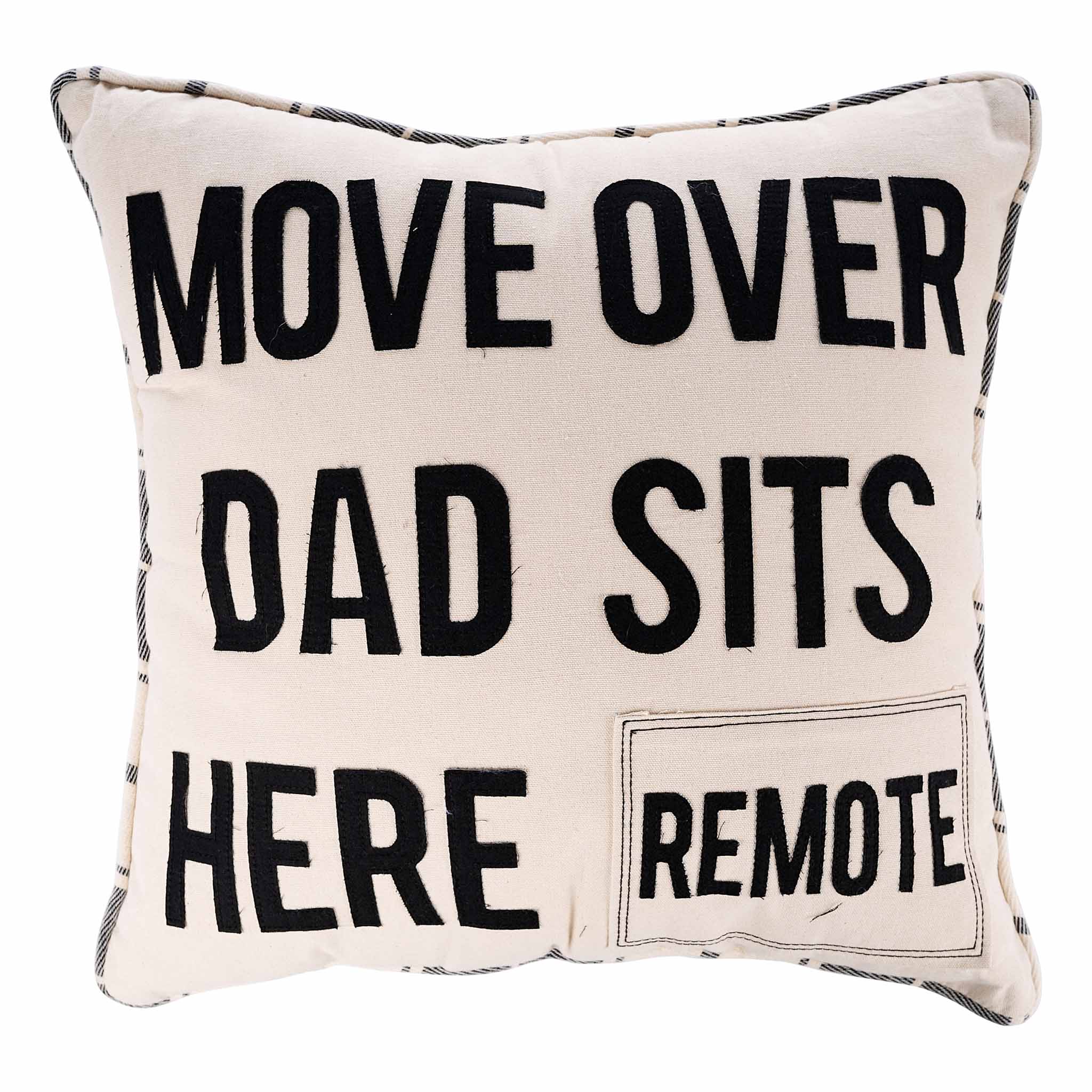 Glory Haus "Move Over Dad Sits Here" Pillow - Thumbnail 2