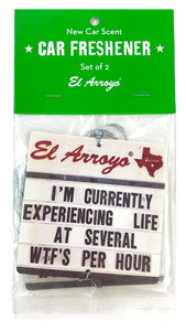 El Arroyo WTF's Per Hour Air Freshener (2 Pack)
