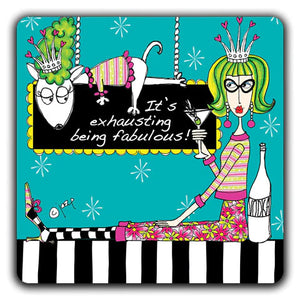 CJ Bella "It's Exhausting Being Fabulous" Mouse Pad