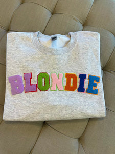 "Blondie" Chenille Letter Sweatshirt