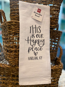 "This is our happy place Harlan, KY" Dish Towel