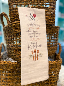 "Some of the greatest traditions start in this Harlan kitchen" Dish Towel