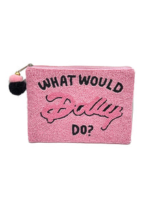 "What Would Dolly Do?" Beaded Pouch