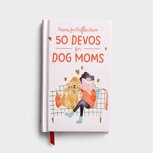 50 Devotions For Dog Moms